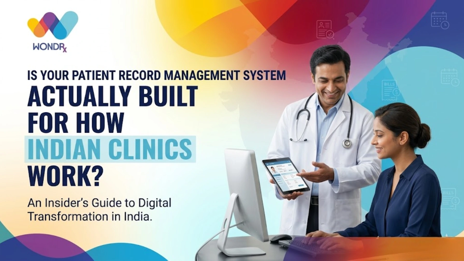 Is Your Patient Record Management System Actually Built for How Indian Clinics Work?