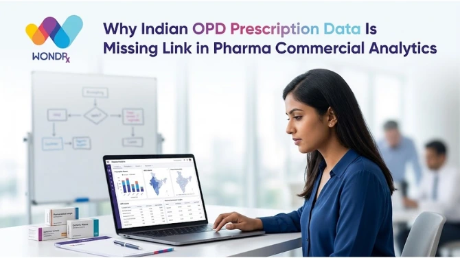 OPD Prescription Data Is Missing Link in Pharma Commercial Analytics