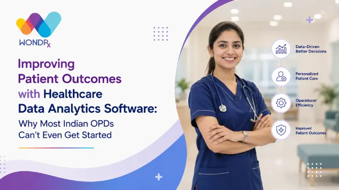Improving Patient Outcomes with Healthcare Data Analytics Software